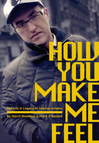 How You Make Me Feel - Mark O'Donnell,Sherif Dhaimish