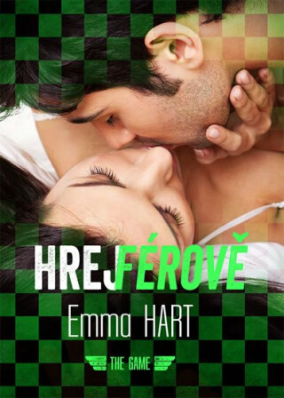 Hrej férově - The Game 3 - Emma Hart