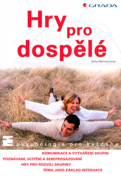 Hry pro dospělé - Soňa Hermochová