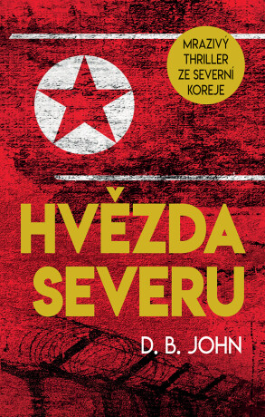Hvězda Severu - D.B. John