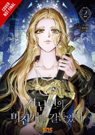 I Tamed My Ex-husbandâ€™s Mad Dog, Vol. 2 - CMJM,Jkyum Jkyum,Jagae Jagae