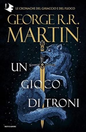 Il trono di spade. Libro 1 - George R. R. Martin