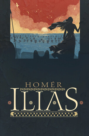 Ilias -  Homér