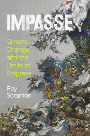 Impasse - Roy Scranton
