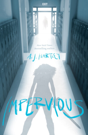 Impervious - A. J. Hartley