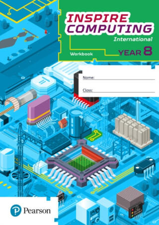 Inspire Computing International, Workbook, Year 8 - Paul Clowrey