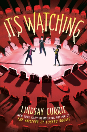 It's Watching - Lindsay Currie