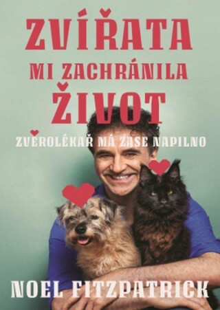 Zvířata mi zachránila život - Zvěrolékař má zase napilno - Noel Fitzpatrick