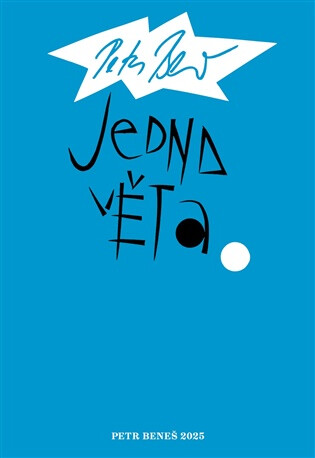 Jedna věta: Petr Beneš - Jan Beneš