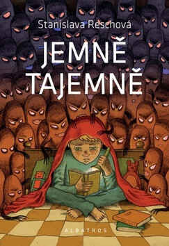 Jemně tajemně - Stanislava Reschová