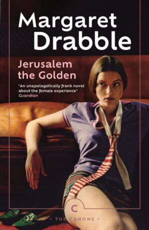 Jerusalem the Golden - Margaret Drabble