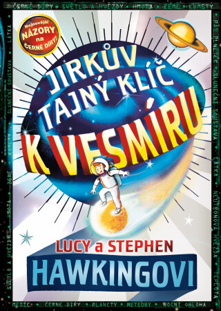 Jirkův tajný klíč k vesmíru - Stephen Hawking,Lucy Hawking