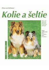 Kolie a šeltie - jak na to - Hahnová von Dina