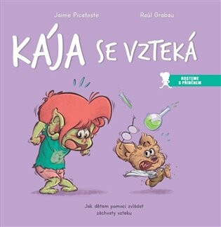 Kája se vzteká - Raúl Grabau,Jaime Picatoste
