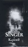 Kajícník - Isaac Bashevis Singer