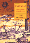 Kalendář - cesta k určení přesného roku - David Ewing Duncan