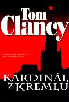 Kardinál z Kremlu - Tom Clancy
