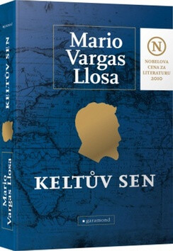 Keltův sen - Mario Vargas Llosa