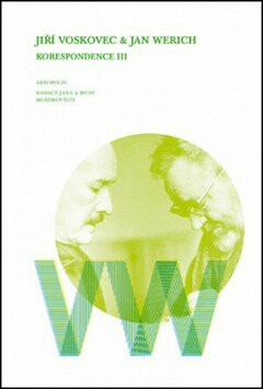 Korespondence III - Jan Werich,Jiří Voskovec