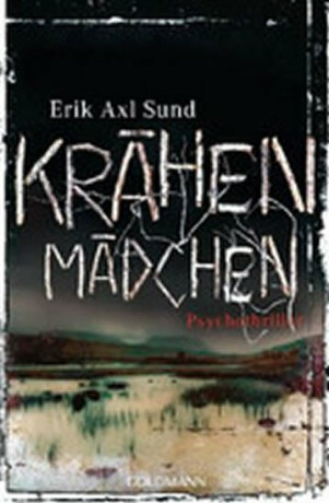 Krähenmädchen - Erik Axl Sund