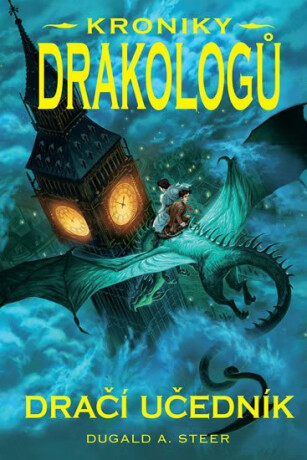 Dračí učedník - Dugald A. Steer