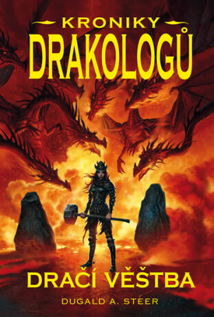 Dračí věštba - Dugald A. Steer