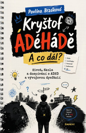 Kryštof ÁDéHáDě - A co dál? - Pavlína Brzáková