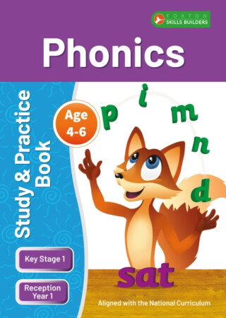 KS1 Phonics Study & Practice Book for Ages 4-6 (Reception -Year 1) Perfect for learning at home or use in the classroom - Foxton Books