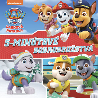 Labková patrola - 5-minútové dobrodružstvá -  kolektiv