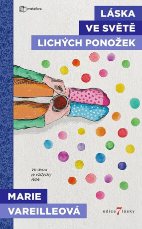 Láska ve světě lichých ponožek (poškozená) - Marie Vareille