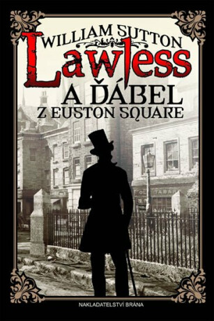 Lawless a ďábel z Euston Square - William Sutton