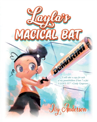 Layla''s Magical Bat - Ivy Anderson
