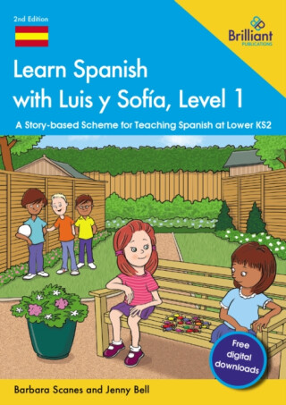 Learn Spanish with Luis y SofÃ­a, Level 1 - Barbara Scanes,Jenny Bell