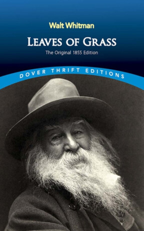Leaves of Grass - Walt Whitman