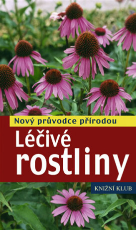 Léčivé rostliny - Wolfgang Hensel