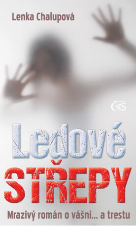 Ledové střepy - Lenka Chalupová