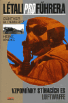 Létali pro Führera - Günther Bloemertz,Heinz Knoke