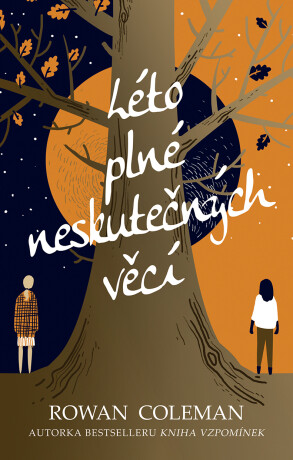 Léto plné neskutečných věcí - Rowan Coleman