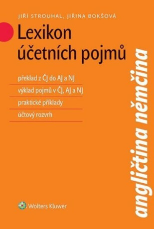 Lexikon účetních pojmů - Jiří Strouhal,Jiřina Bokšová