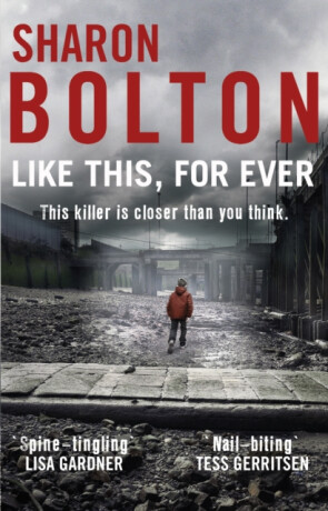 Like This, For Ever - Sharon J. Bolton