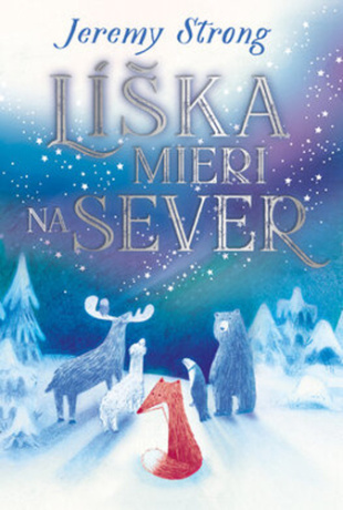 Líška mieri na sever - Jeremy Strong