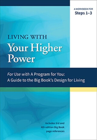 Living With Your Higher Power - James Hubal,Joanne Hubal
