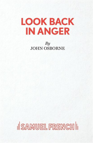 Look Back in Anger - John Osborne