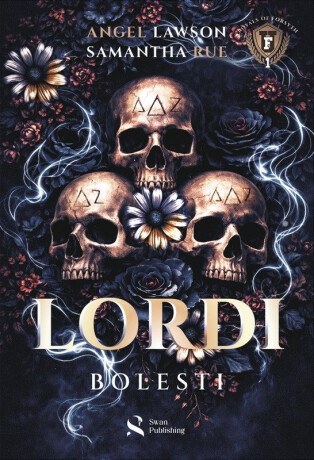 Lordi bolesti - Angel Lawson,Samantha Rue