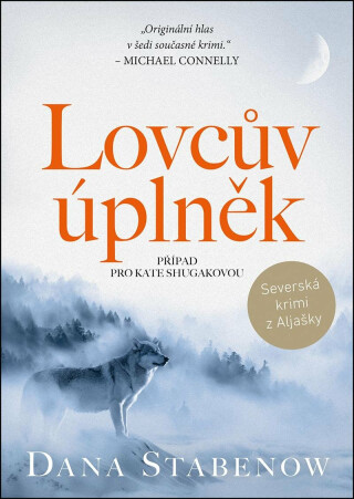 Lovcův úplněk (poškozené) - Dana Stabenow