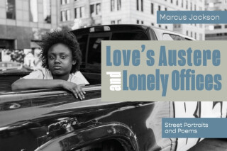 Love''s Austere and Lonely Offices - Marcus Jackson