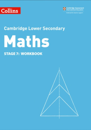 Lower Secondary Maths Workbook: Stage 7 - Alastair Duncombe,Rob Ellis,Claire Powis,Brian Speed,Amanda George