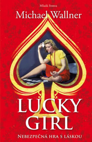 Lucky girl (poškozená) - Michael Wallner