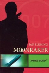 Moon Raker - Ian Fleming