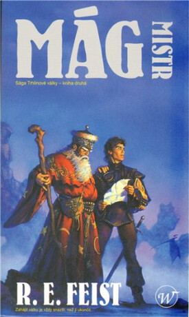 Mág - Mistr - Raymond Elias Feist